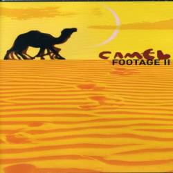 Camel : Camel Footage - Volume 2